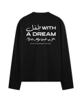 KID WITH A DREAM Long Sleeves